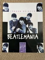 Beatlemania Jürgen Seibold Beatles Taschenbuch Walle - Utbremen Vorschau