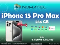 ✅ IPHONE 15 PRO MAX 256GB NEU IN WEISS TITAN 1079 € ✅ Frankfurt am Main - Innenstadt Vorschau