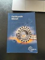 Fachkunde Metall 58.Auflage Rheinland-Pfalz - Betzdorf Vorschau