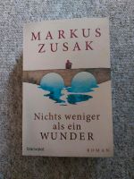 Nichts weniger als ein Wunder von Markus Zusak Thüringen - Neuhaus Vorschau