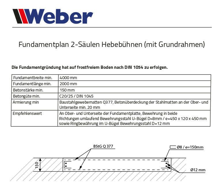 2 SÄULEN HEBEBÜHNE WEBER EXPERT SERIE 4.0G MIT GRUNDRAHMEN NEU in Wenden
