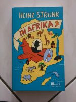 Buch "In Afrika" von Heinz Strunk Hessen - Eschborn Vorschau