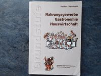 Nahrungsgewerbe, Gastronomie und Hauswirtschaft Bautzen - Großpostwitz Vorschau