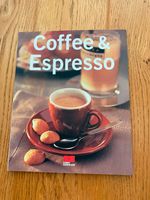 Kochbuch / Backbuch Coffee & Espresso Bayern - Reichenbach Vorschau