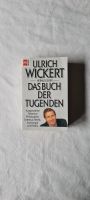 Das Buch der Tugenden - Ulrich Wickert Philosophie, Recht, Soziol Nordrhein-Westfalen - Datteln Vorschau