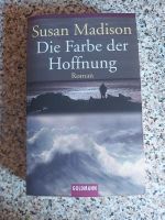 Susan Madison - Die Farbe der Hoffnung Saarland - Homburg Vorschau