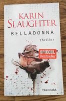 Buch "Belladonna" von Karin Slaughter Frankfurt am Main - Nordend Vorschau