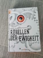 Jugendbuch: Rebellen der Ewigkeit Kreis Pinneberg - Prisdorf Vorschau