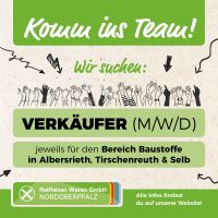 Verkäufer Bereich Baustoffe (m/w/d) - in Albersrieth Bayern - Waldthurn Vorschau