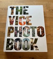 The Vice Photo Book von Vice Magazine Nordrhein-Westfalen - Siegen Vorschau