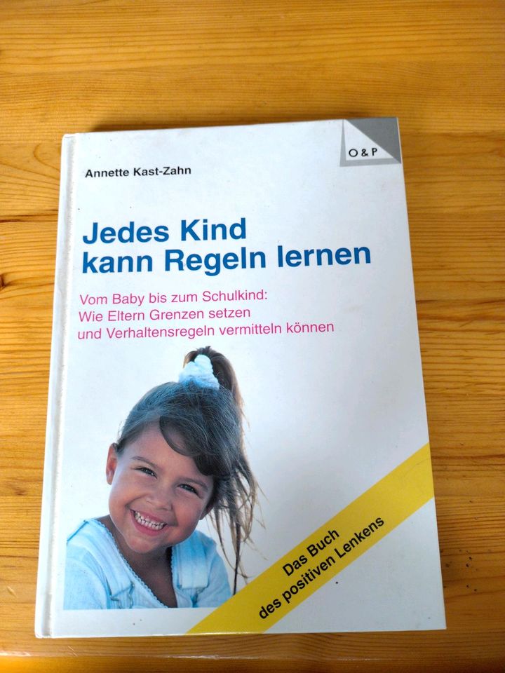 Jedes Kind kann Regeln lernen (Annette Kast-Zahn) in Bonn