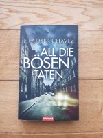 Heather Chavez All die bösen Taten Niedersachsen - Otterndorf Vorschau