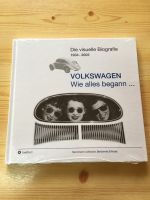 VOLKSWAGEN Wie alles begann... Biografie NEU!!! Hessen - Hirzenhain Vorschau