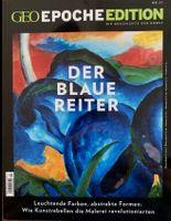 GEO EPOCHE EDITION Band 21 - DER BLAUE REITER, neu, ungelesen Nordrhein-Westfalen - Mönchengladbach Vorschau