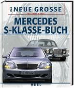 Das Neue Große Mercedes S Klasse Buch MB 600 560 SEL usw.... Niedersachsen - Oyten Vorschau