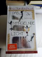 NEU! Buch eingeschweißt DAS MANGELNDE LICHT Nino Haratischwili Berlin - Charlottenburg Vorschau