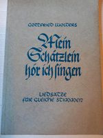 Liederbuch, 1949, Gottfried Wolters,dreistimmig Sachsen-Anhalt - Aken Vorschau