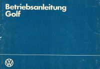 VW Golf 1984 Betriebsanleitung Bayern - Eußenheim Vorschau
