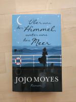 Über uns der Himmel unter uns das Meer, Jojo Moyes Baden-Württemberg - Löchgau Vorschau