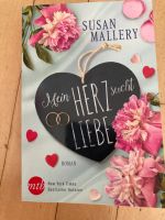 Mein Herz sucht Liebe:  von Susan Mallery Nordrhein-Westfalen - Alfter Vorschau