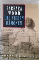 Buch Die sieben Dämonen von Barbara Wood Schwerin - Weststadt Vorschau