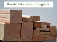 Douglasien Konstruktionsholz - Gartenholz- direkt vom Hersteller Nordrhein-Westfalen - Finnentrop Vorschau