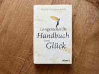 Langenscheidts Handbuch zum Glück, Florian Langenscheidt Hessen - Mühlheim am Main Vorschau