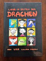 Lillian Mousli "Liebe in Zeiten der Drachen" Niedersachsen - Bramsche Vorschau