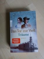 Das Tor zur Weĺt Träume Roman von Miriam Georg Hessen - Dornburg Vorschau