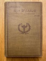 Antikes Buch: Der Wilddieb 1915 Bayern - Oerlenbach Vorschau