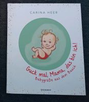 Guck mal Mama das bin ich! Baby Buch Schwangerschaft Berlin - Köpenick Vorschau