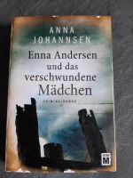 Enna Andersen und das verschwundene Mädchen von Anna Johannsen Bochum - Bochum-Ost Vorschau