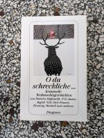 Oh du schreckliche -kriminelle Weihnachtsgeschichten, Taschenbuch Baden-Württemberg - Karlsruhe Vorschau