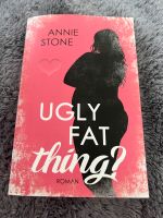 Ugly fat Thing annie Stone signiert Rheinland-Pfalz - Bodenheim Vorschau