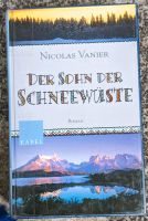 Der Sohn der Schneewüste, Buch von Nicolas Vanier Hessen - Schaafheim Vorschau