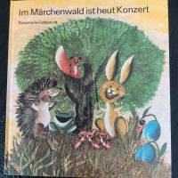 Kinderbuch "Im Märchenwald ist heut Konzert " Sachsen-Anhalt - Harsleben Vorschau