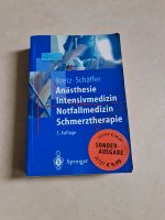 Kretz Schäffer Anästhesie Intensivmedizin 3 Auflage Baden-Württemberg - Bretzfeld Vorschau