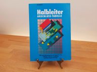 Halbleiter Anschluss-tabelle Härtl ISBN 3-9800725-1-7 Bayern - Regensburg Vorschau