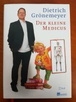 Der kleine Medicus * Dietrich Grönemeyer * NEU & ungelesen Bayern - Neumarkt i.d.OPf. Vorschau