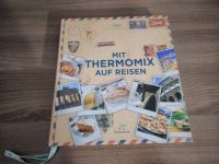 Mit Thermomix auf Reisen  Buch , Vorwerk, Kochbuch ☀️neu☀️ Bayern - Bessenbach Vorschau