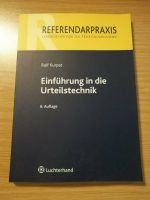 Referendarpraxis, Einführung in die Urteilstechnik, 6. Auflage Bayern - Teublitz Vorschau