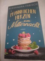 Pfannkuchenherzen um Mitternacht-Alexandra Fabisch Sachsen - Delitzsch Vorschau