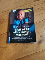 Taschenbuch Bloß nicht alles richtig machen! Cornelia Nitsch Rheinland-Pfalz - Braunweiler Vorschau