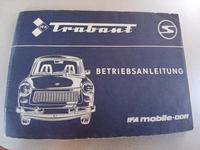 Trabant Betriebsanleitung, sehr gute Erhaltung Baden-Württemberg - Wehr Vorschau