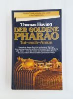 DER GOLDENE PHARAO - Tut-ench-Amun, von Thomas Moving, Hardcover Sachsen - Bad Lausick Vorschau