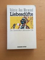 Buch Liebesdüfte Valerie Ann Worwood München - Thalk.Obersendl.-Forsten-Fürstenr.-Solln Vorschau