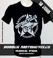T Shirt Bobber Motorcycles Manual Work ( Brustdruck ) M (S/W) Thüringen - Weida Vorschau