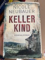 Taschenbuch Kellerkind von Nicole Neubauer Bayern - Weißenhorn Vorschau