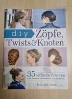 diy Zöpfe, Twists und Knoten von Melissa Cook Kreis Pinneberg - Halstenbek Vorschau