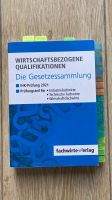 Wirtschaftsfachwirte, Die Gesetzessammlung, WQ, mit Markierungen Rheinland-Pfalz - Pirmasens Vorschau